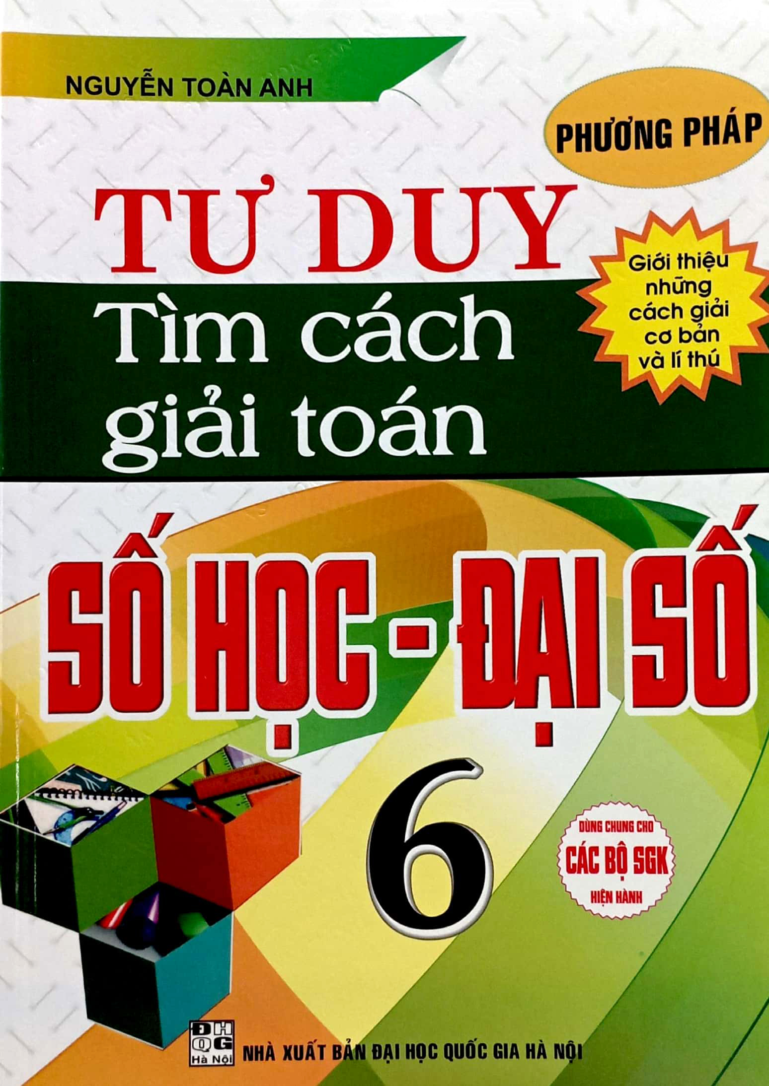 phương pháp tư duy tìm cách giải toán số học - đại số 6