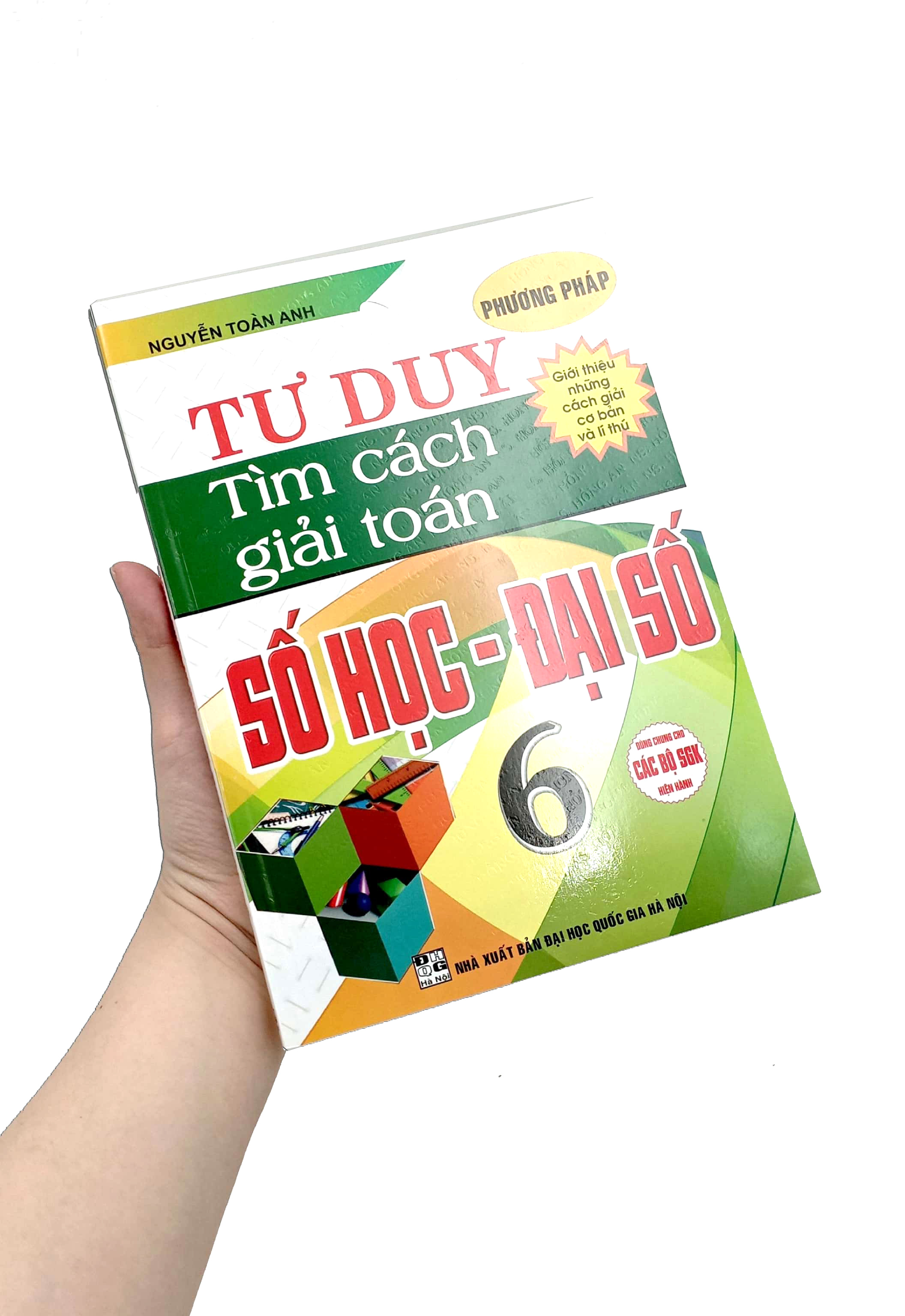 phương pháp tư duy tìm cách giải toán số học - đại số 6