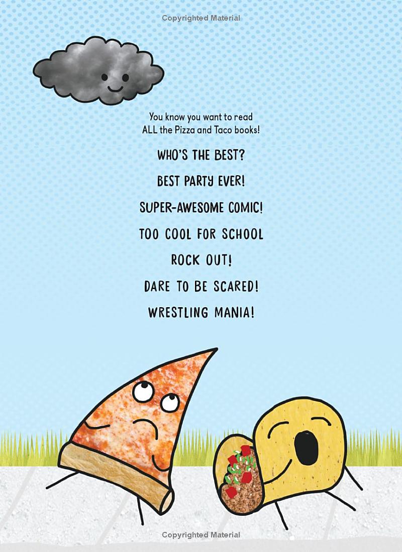 pizza and taco - best party ever!