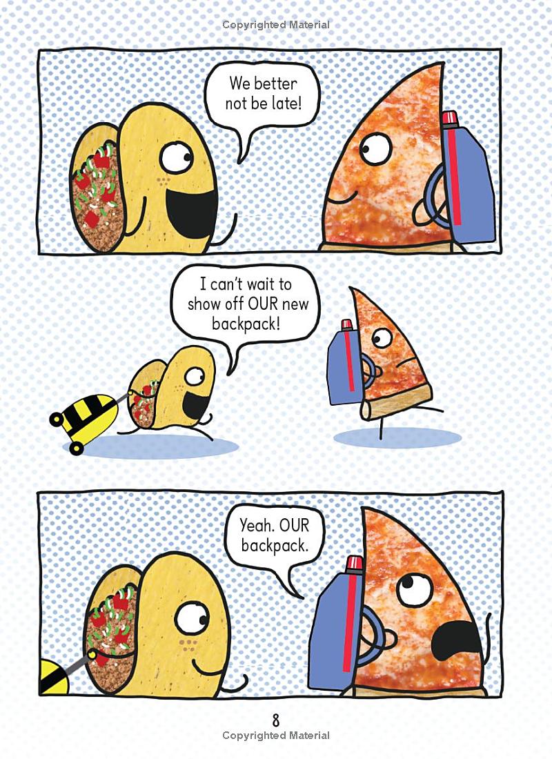 pizza and taco - too cool for school