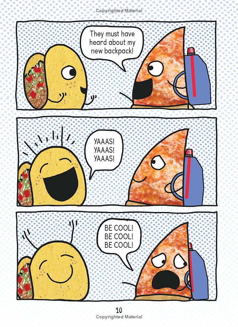pizza and taco - too cool for school
