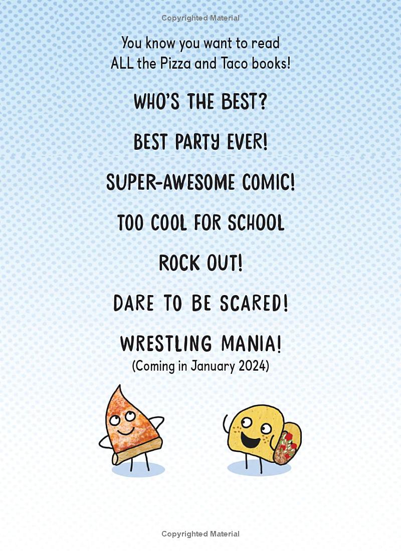 pizza and taco - too cool for school