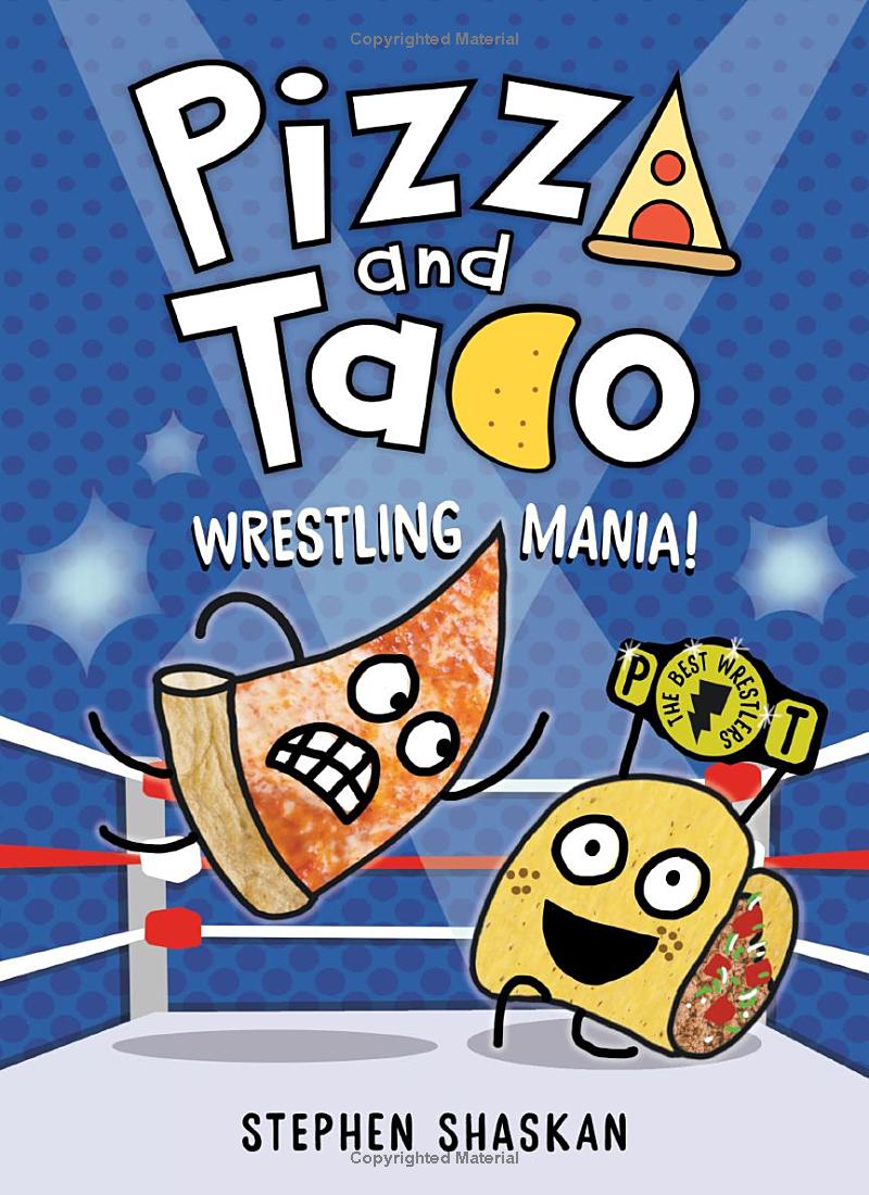 pizza and taco - wrestling mania!