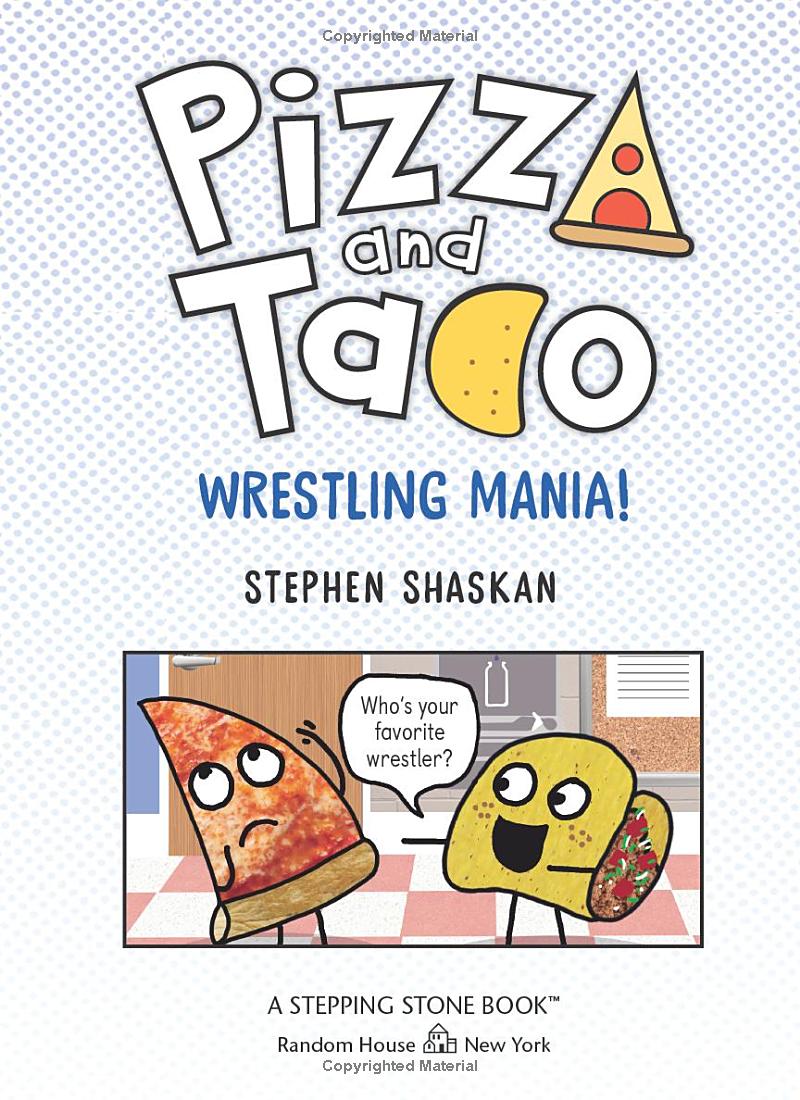 pizza and taco - wrestling mania!