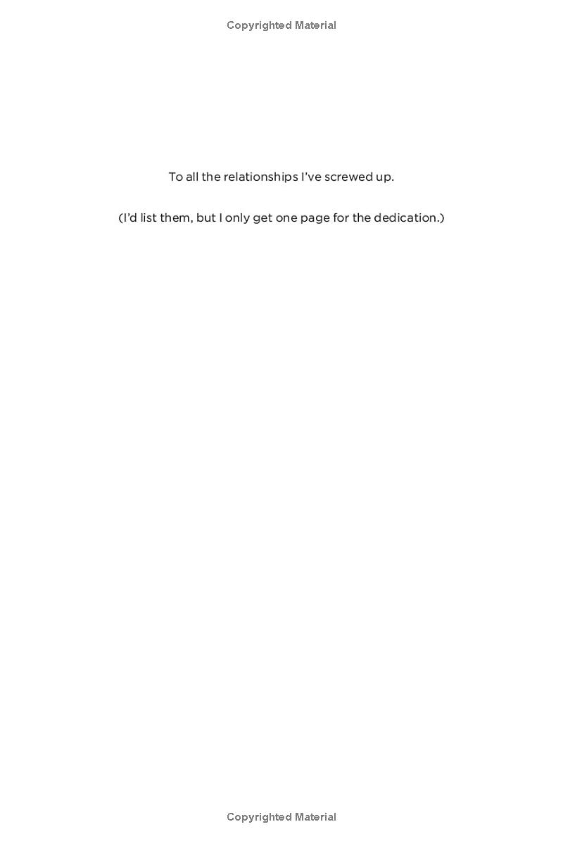plays well with others: the surprising science behind why everything you know about relationships is (mostly) wrong