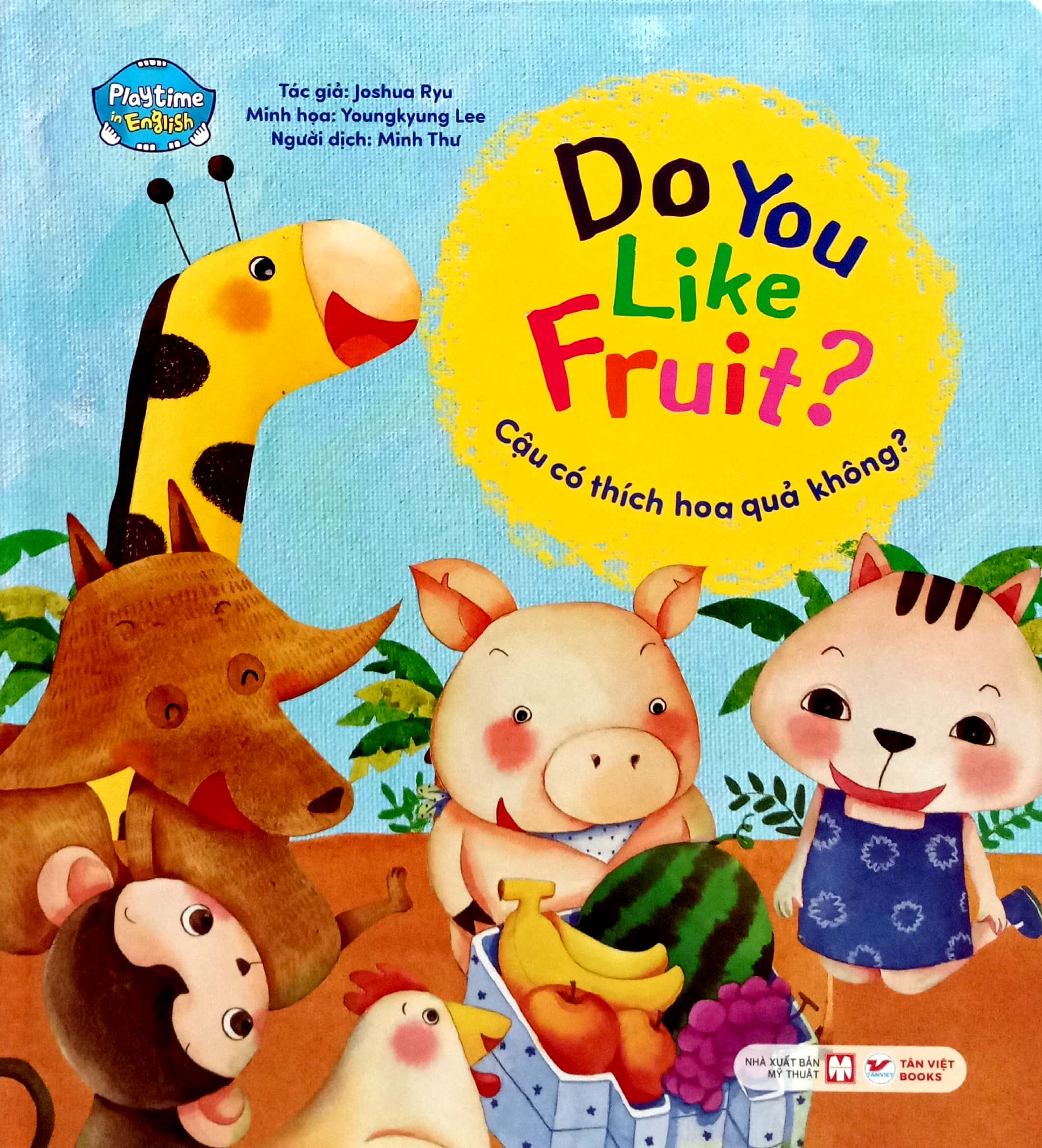 playtime in english - level 1 - do you like fruit? - cậu có thích hoa quả không?