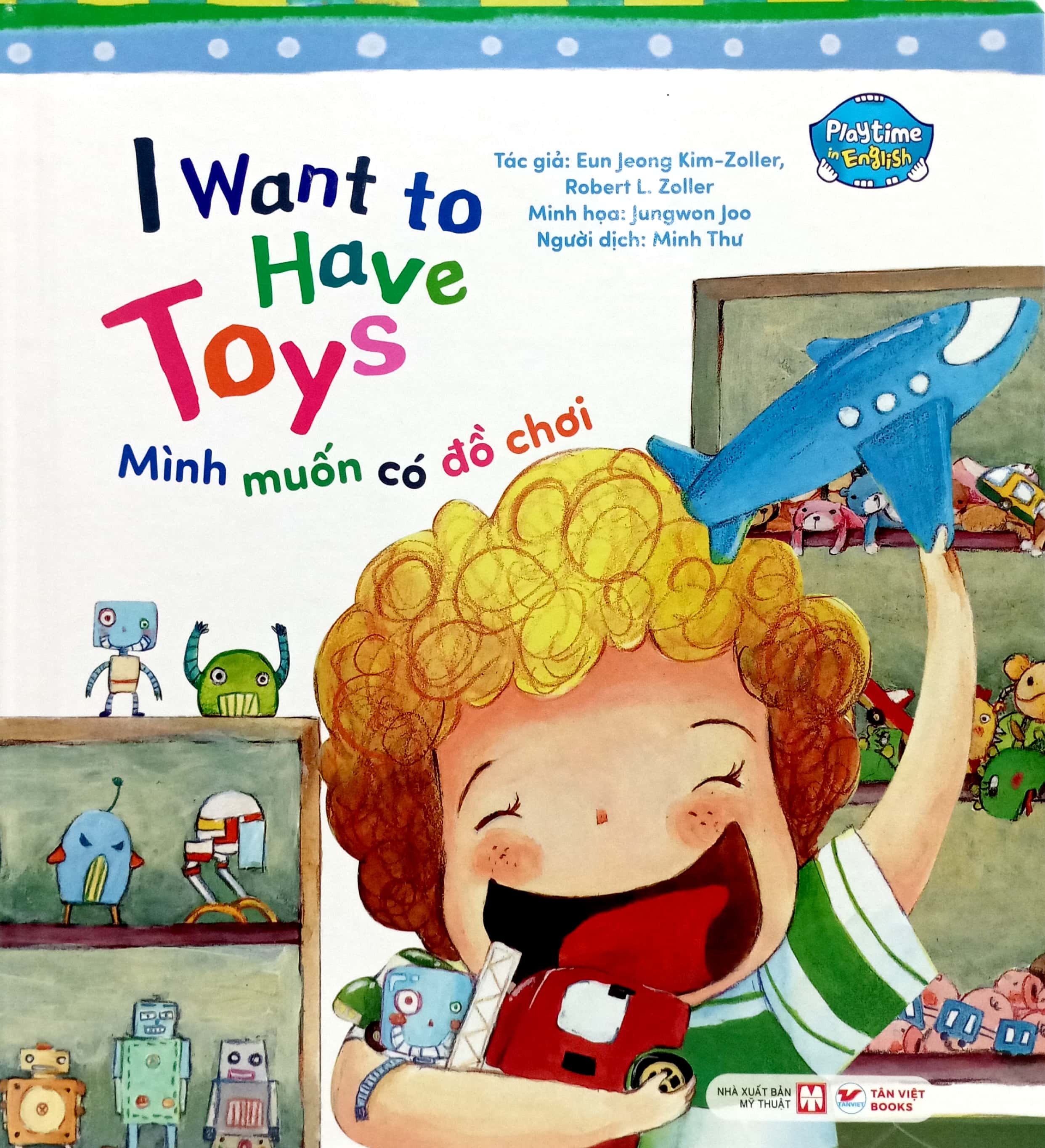 playtime in english - level 1 - i want to have toys - mình muốn có đồ chơi