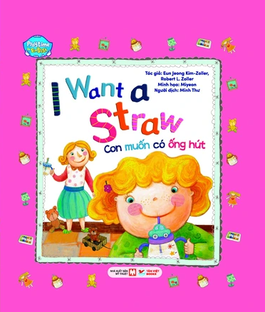 playtime in english - level 2 - i want a straw - con muốn có ống hút