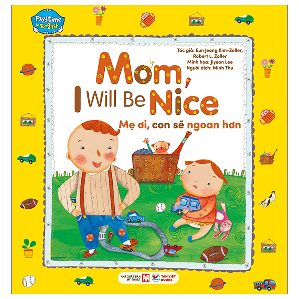 playtime in english - level 2 - mom, i will be nice - mẹ ơi, con sẽ ngoan hơn