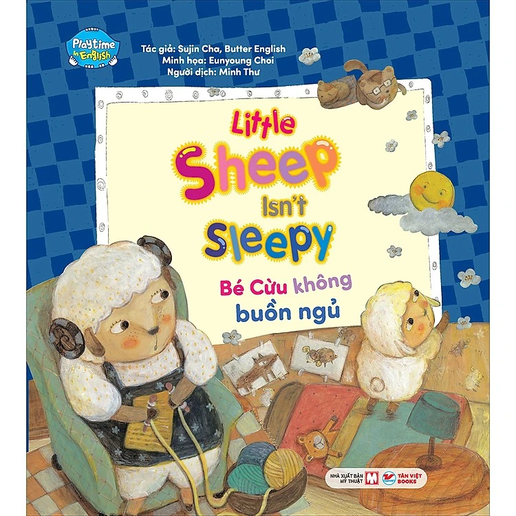 playtime in english - level 4 - little sheep isn't sleepy - bé cừu không buồn ngủ