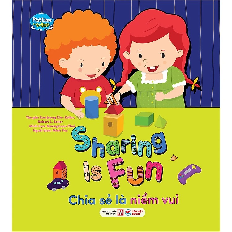 playtime in english - level 4 - sharing is fun - chia sẻ là niềm vui