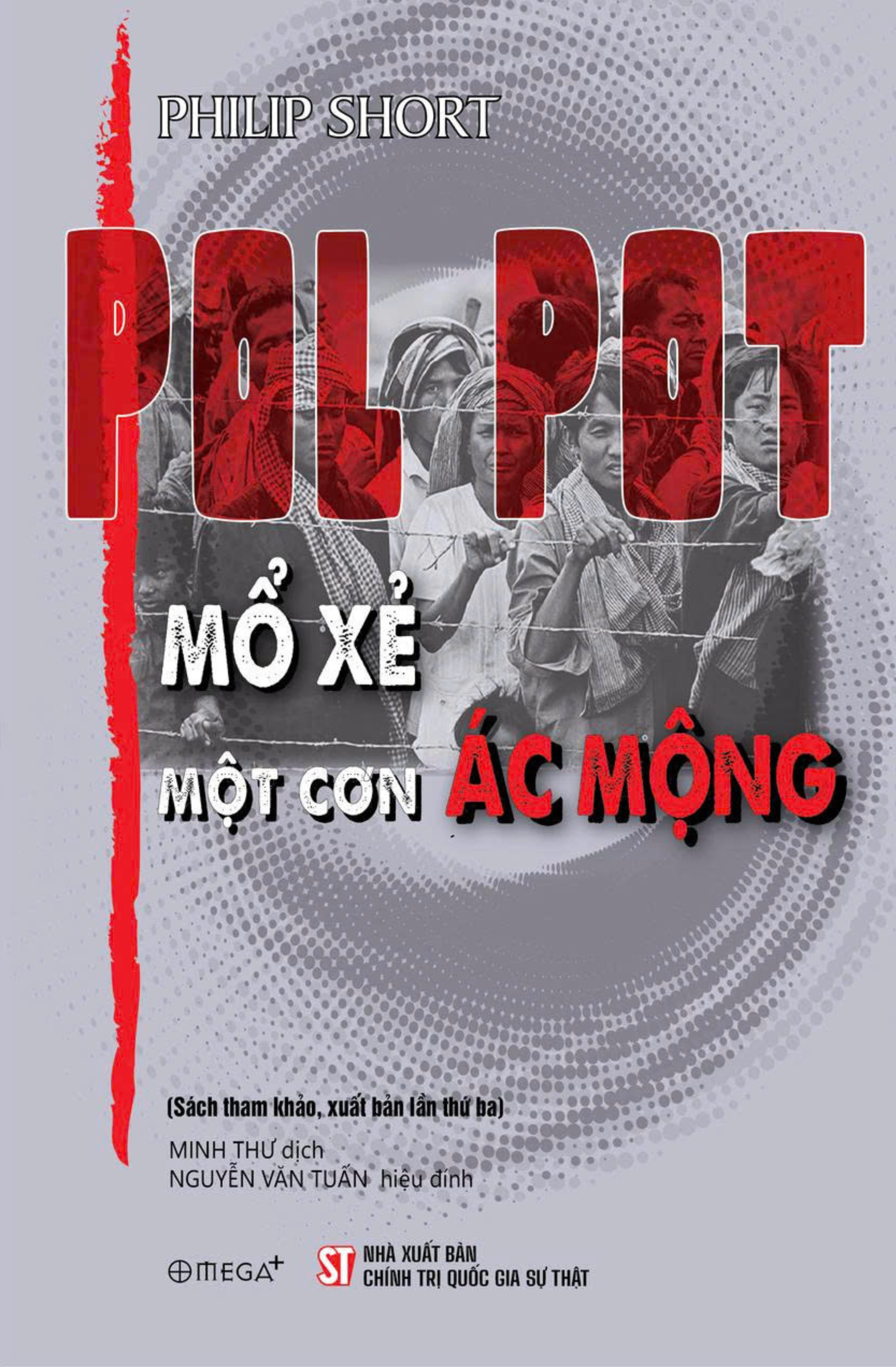 Pol Pot - Mo Xe Mot Con Ac Mong