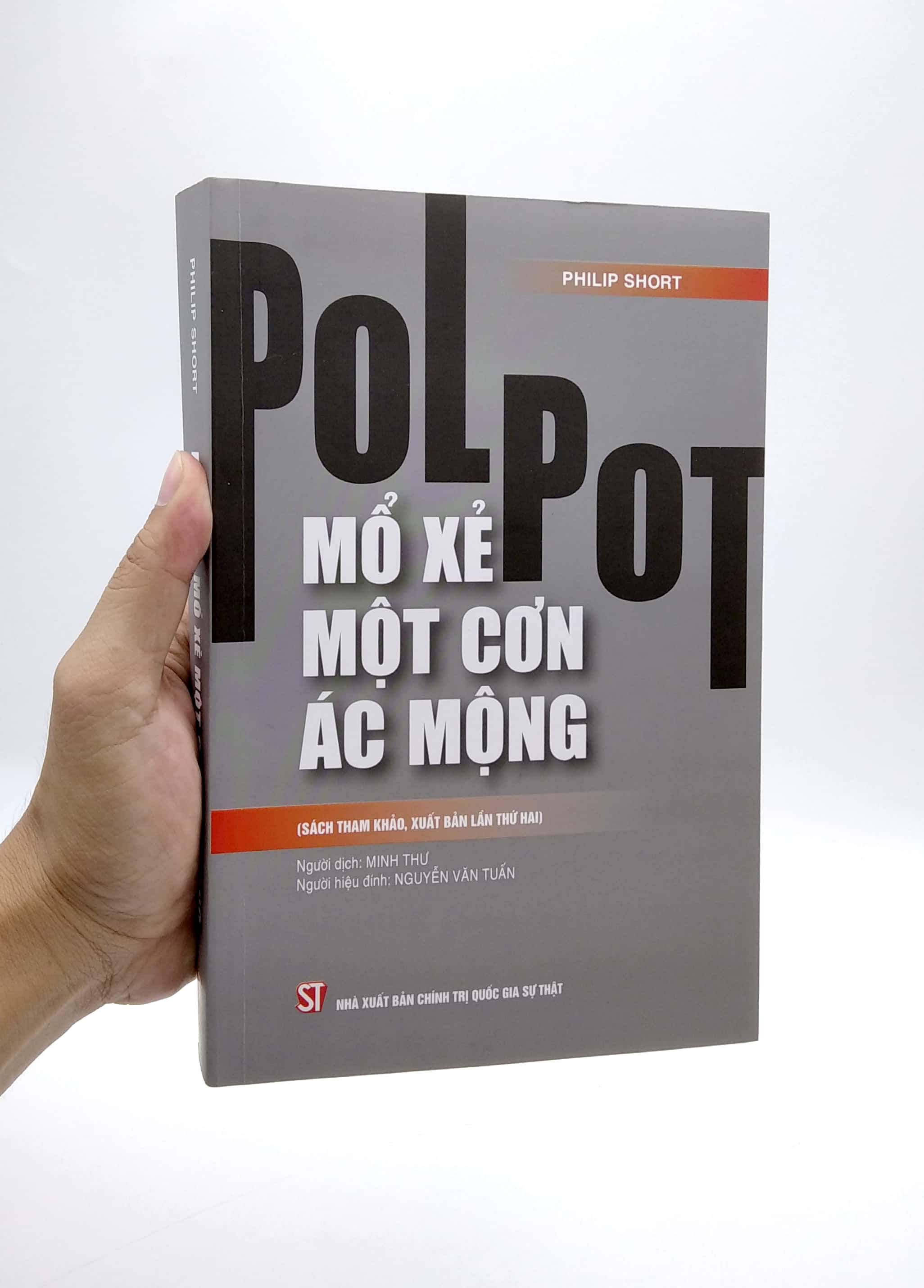 pol pot: mổ xẻ một cơn ác mộng (sách tham khảo, xuất bản lần thứ hai)