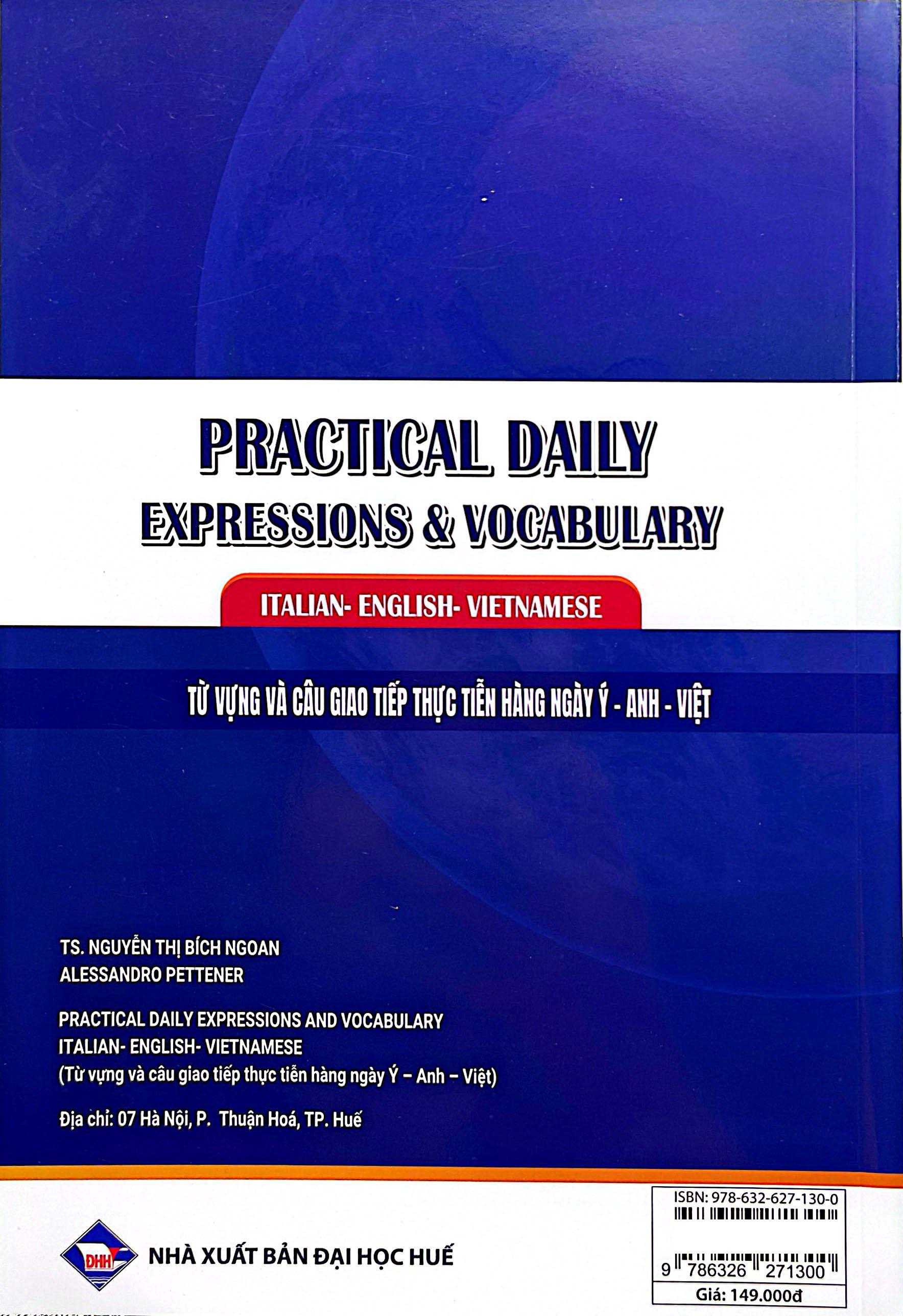 Practical Daily Expressions And Vocabulary Italian-English-Vietnamese - Từ Vựng Và Câu Giao Tiếp Thực Tiễn Hàng Ngày Ý-Anh-Việt