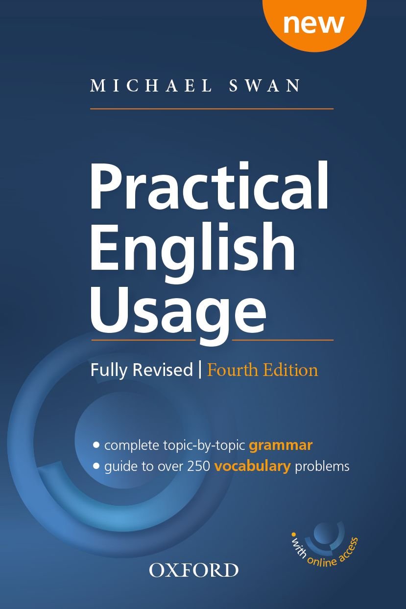 practical english usage, 4th edition: michael swan's guide to problems in english (with online access)