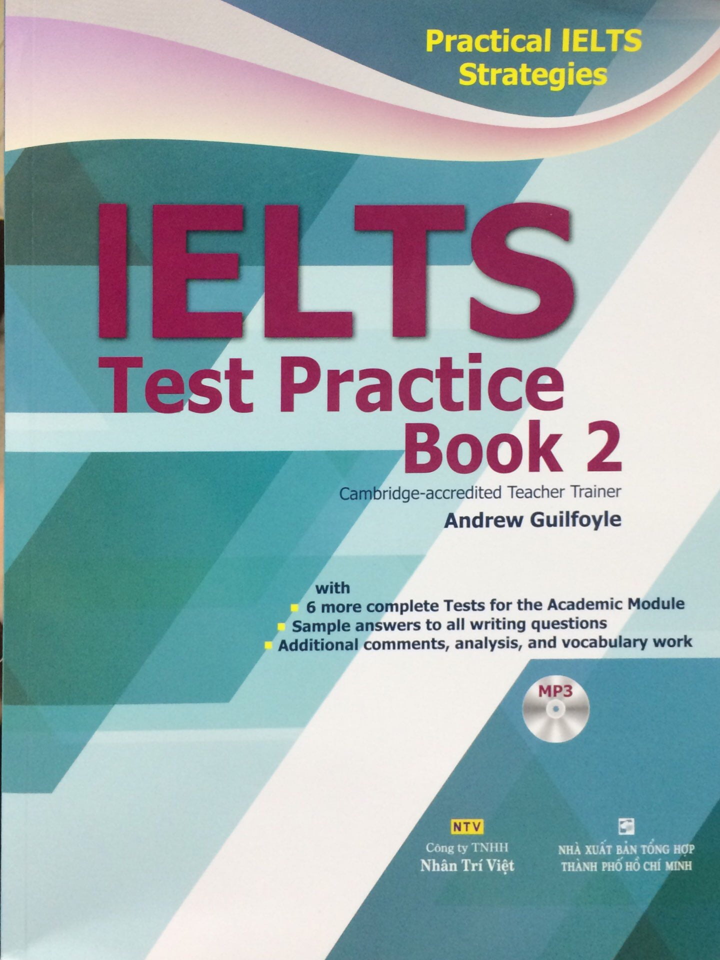 practical ielts strategies - test practice book 2