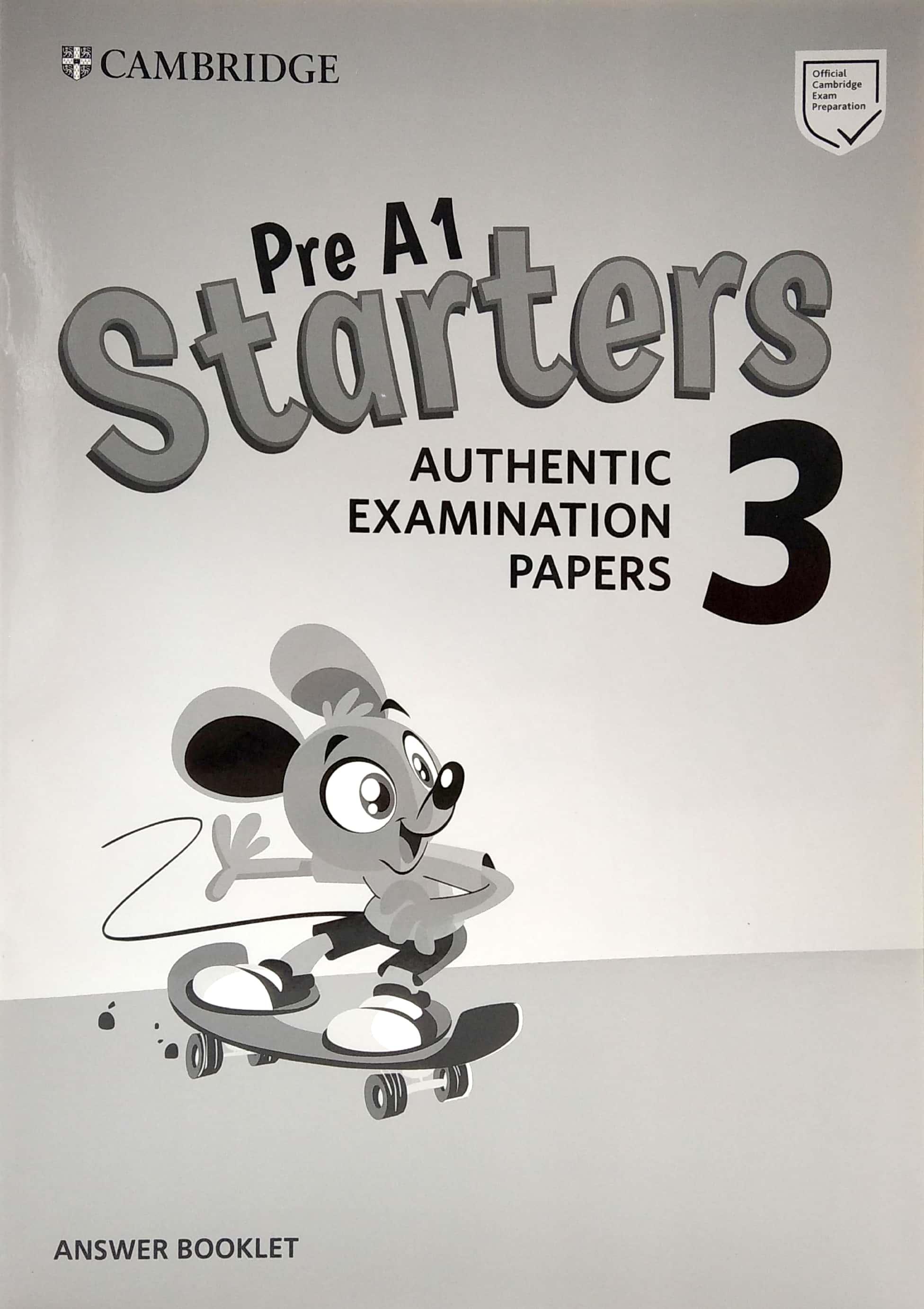 pre a1 starters 3 answer booklet: authentic examination papers