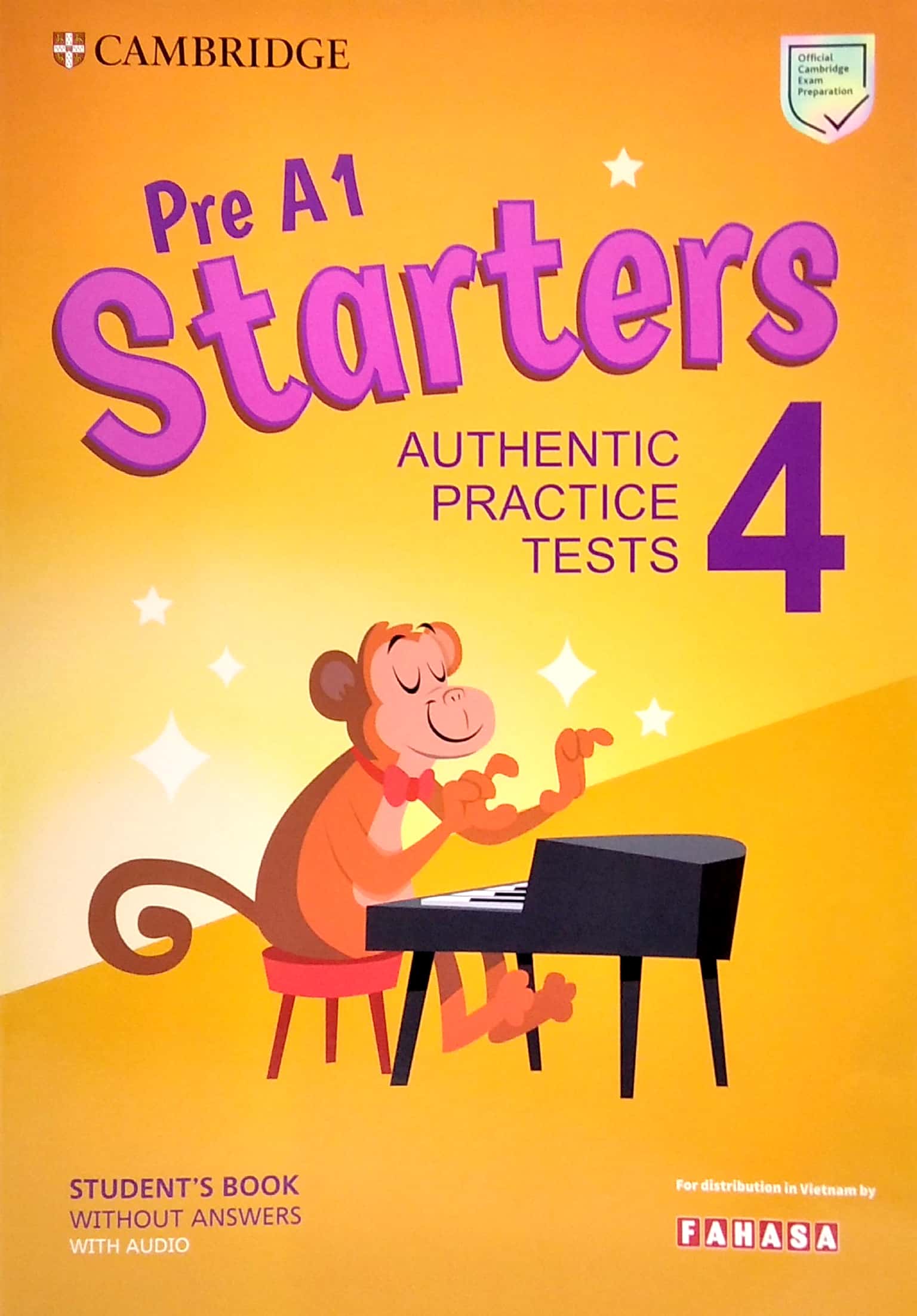 pre a1 starters 4 authentic practice tests: student's book without answers with audio - fahasa reprint edition