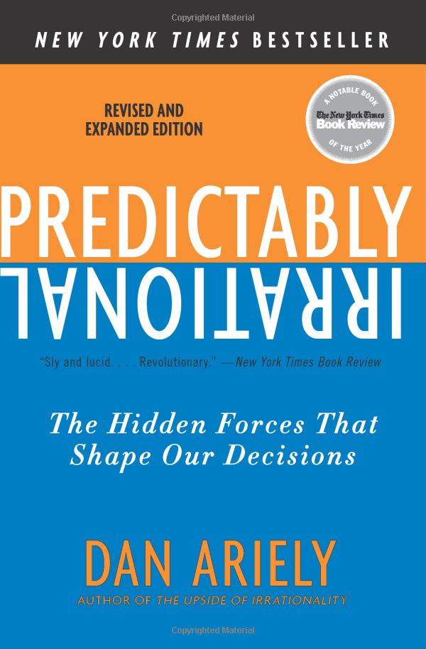 predictably irrational, revised and expanded edition