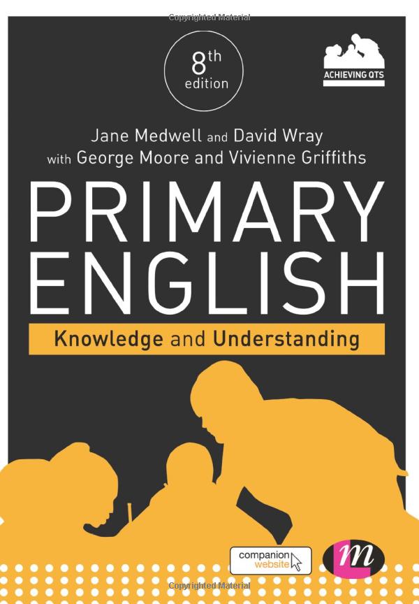 primary english: knowledge and understanding (achieving qts series)