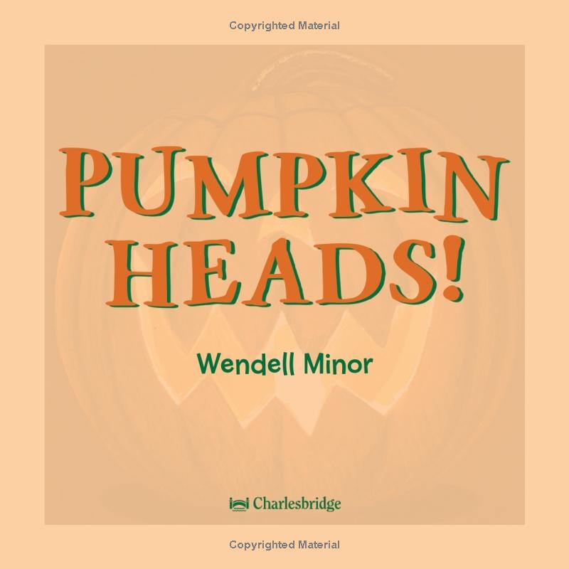 pumpkin heads!
