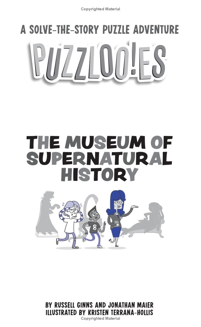 puzzlooies! the museum of supernatural history: a solve-the-story puzzle adventure