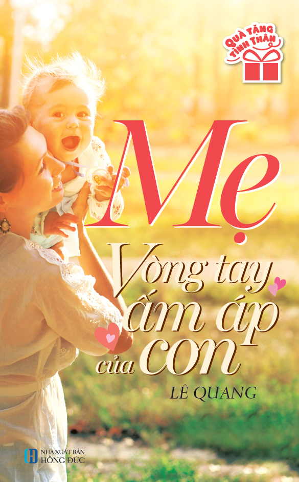 quà tặng tình thân - mẹ vòng tay ấm áp của con