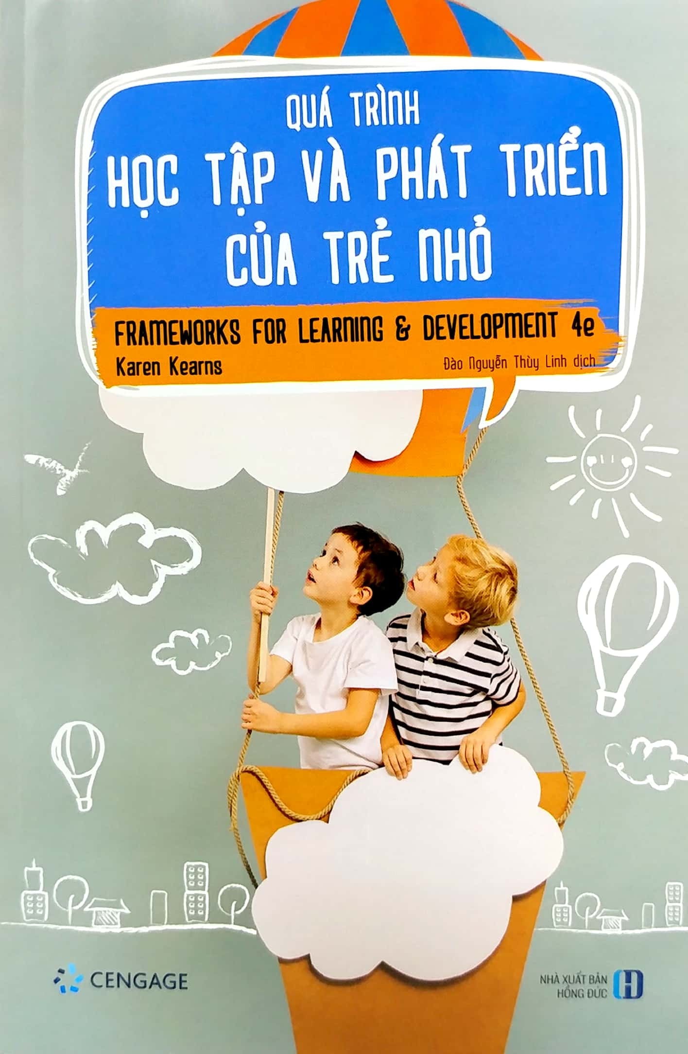 quá trình học tập và phát triển của trẻ nhỏ - frameworks for learning & development 4e