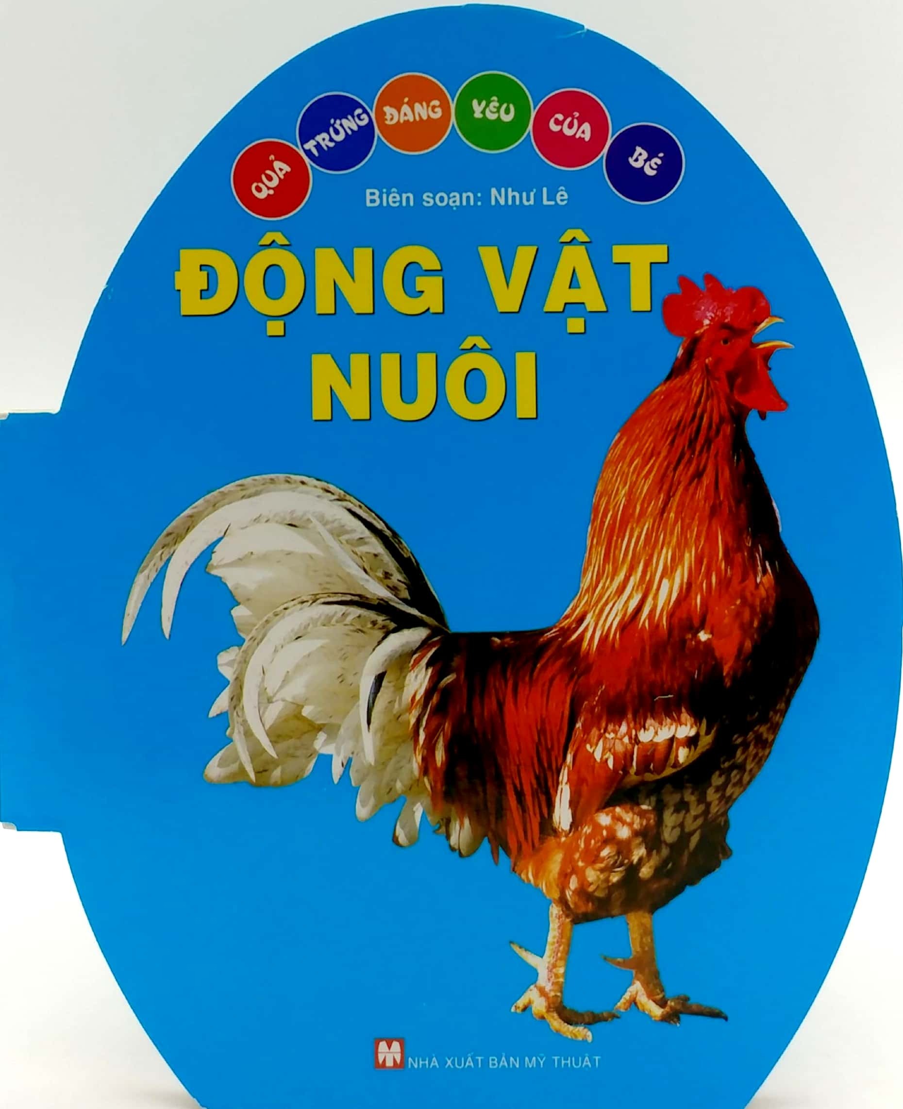 quả trứng đáng yêu của bé - động vật nuôi (tái bản 2024)