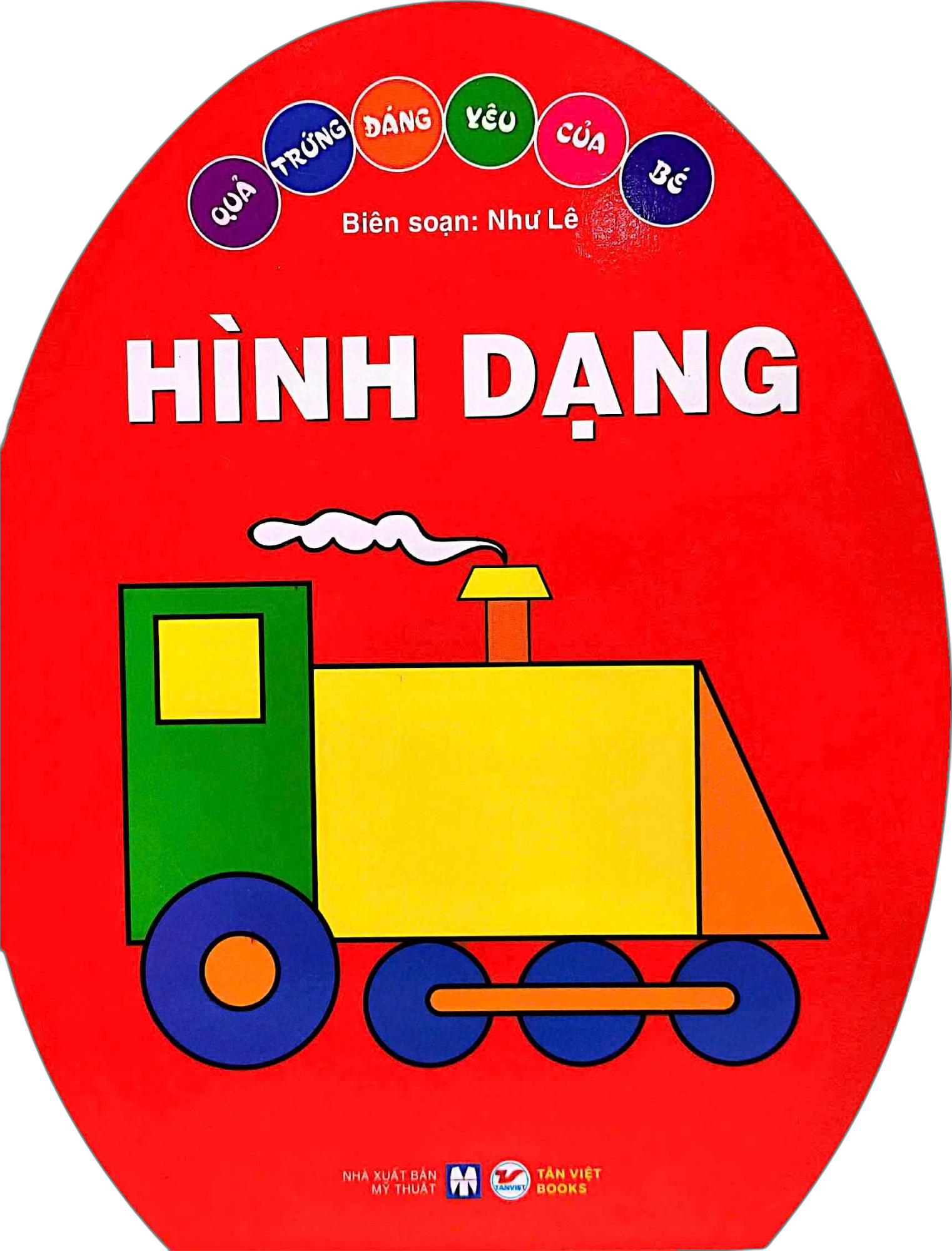 Qua Trung Dang Yeu Cua Be - Hinh Dang (Tai Ban 2025)