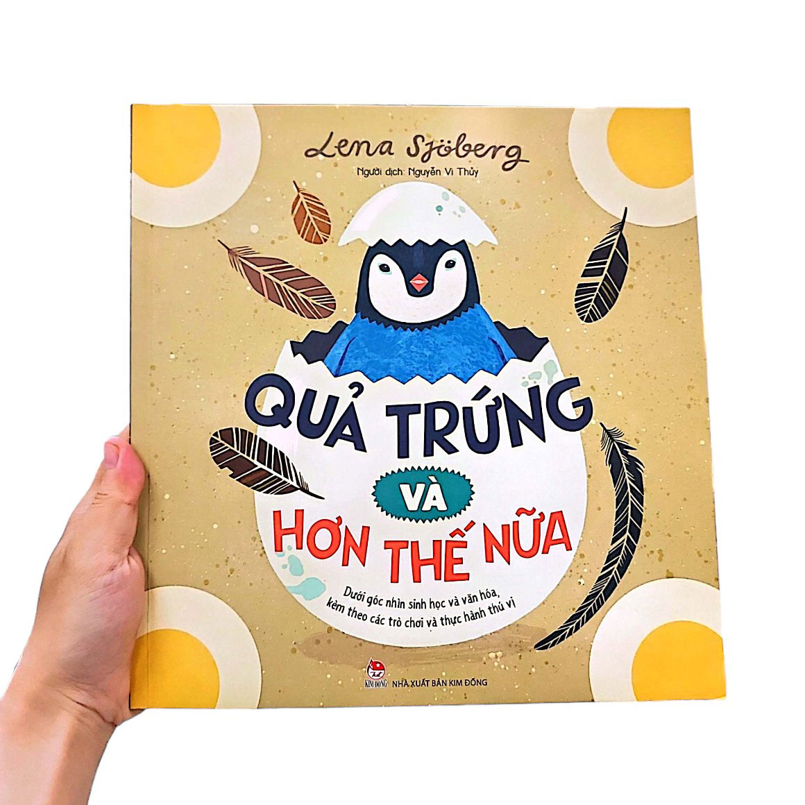 quả trứng và hơn thế nữa - dưới góc nhìn sinh học và văn hóa, kèm theo các trò chơi và thực hành thú vị