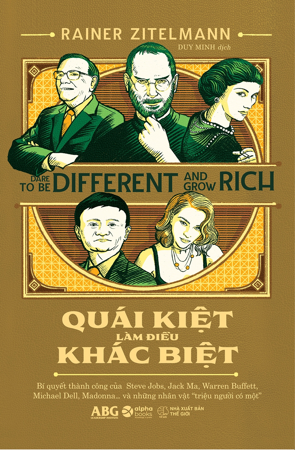 quái kiệt làm điều khác biệt