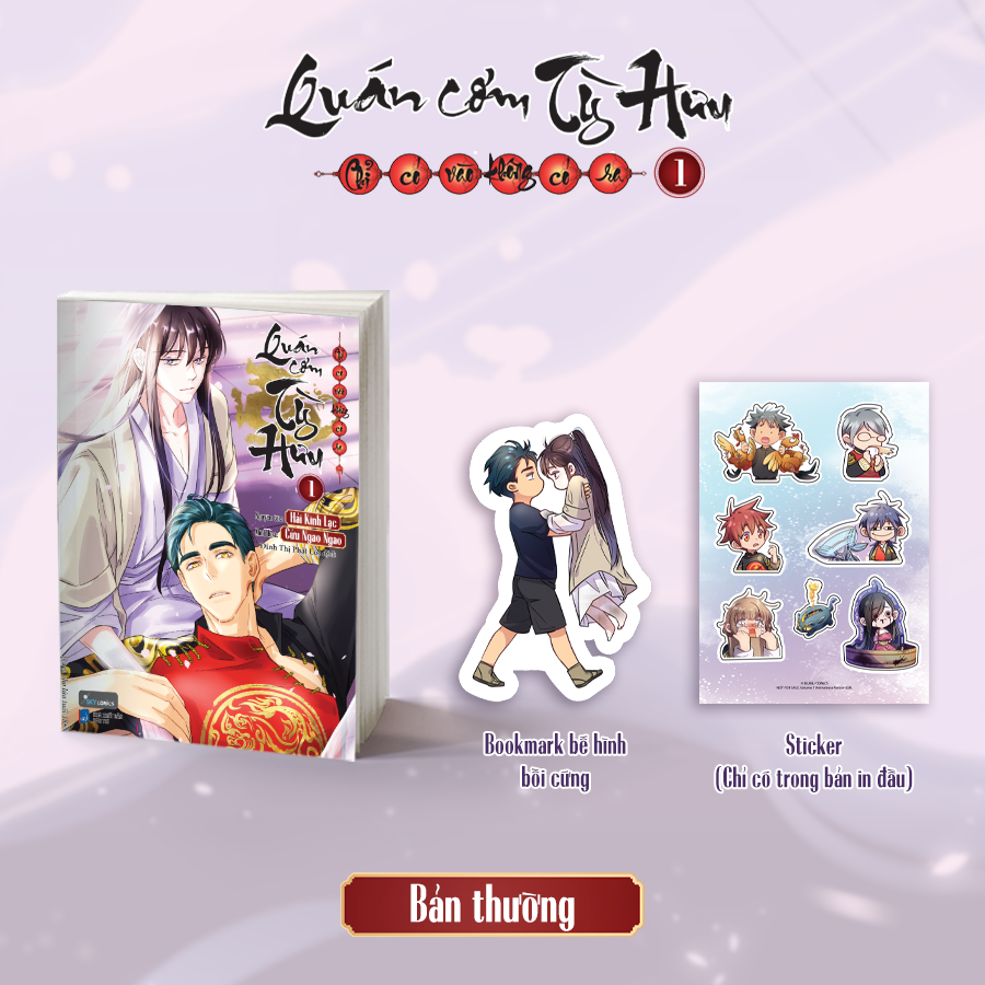 Quan Com Ty Huu - Chi Co Vao Khong Co Ra - Tap 1 - Tang Kem Sticker + Bookmark Be Hinh Boi Cung