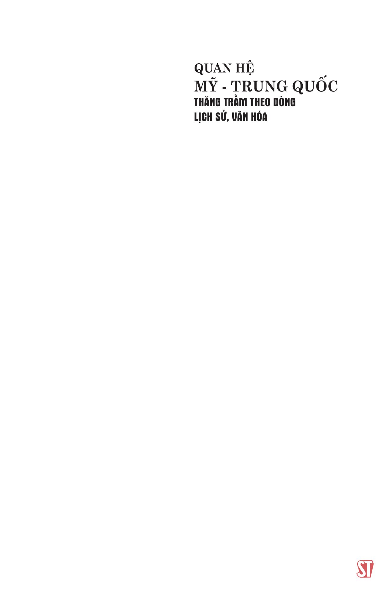 quan hệ mỹ-trung quốc - thăng trầm theo dòng lịch sử, văn hóa