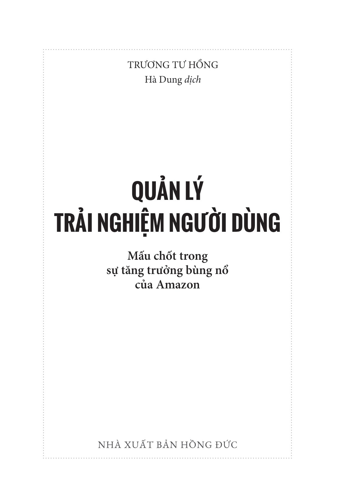 quản lý trải nghiệm người dùng - mấu chốt trong sự tăng trưởng bùng nổ của amazon