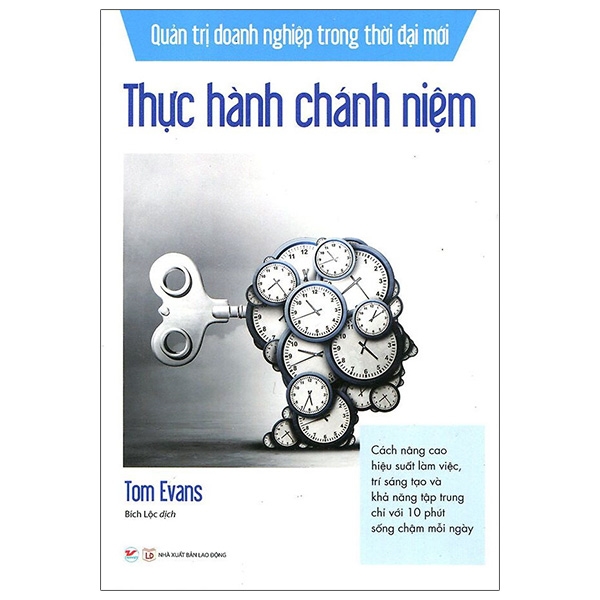 quản trị doanh nghiệp trong thời đại mới - thực hành chánh niệm