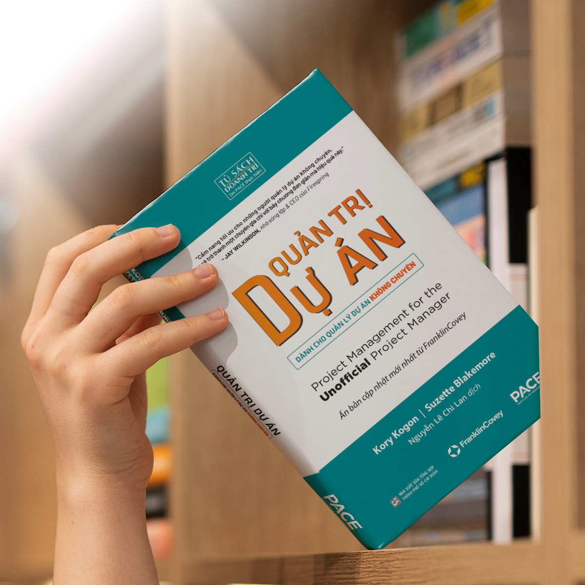 Quan Tri Du An danh cho Quan Ly Du An Khong Chuyen - Project Management for the Unofficial Project Manager