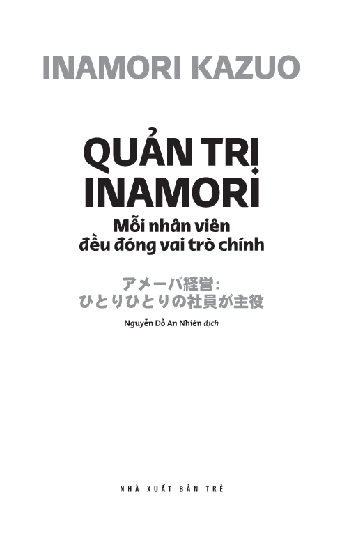 quản trị inamori: mỗi nhân viên đều đóng vai trò chính
