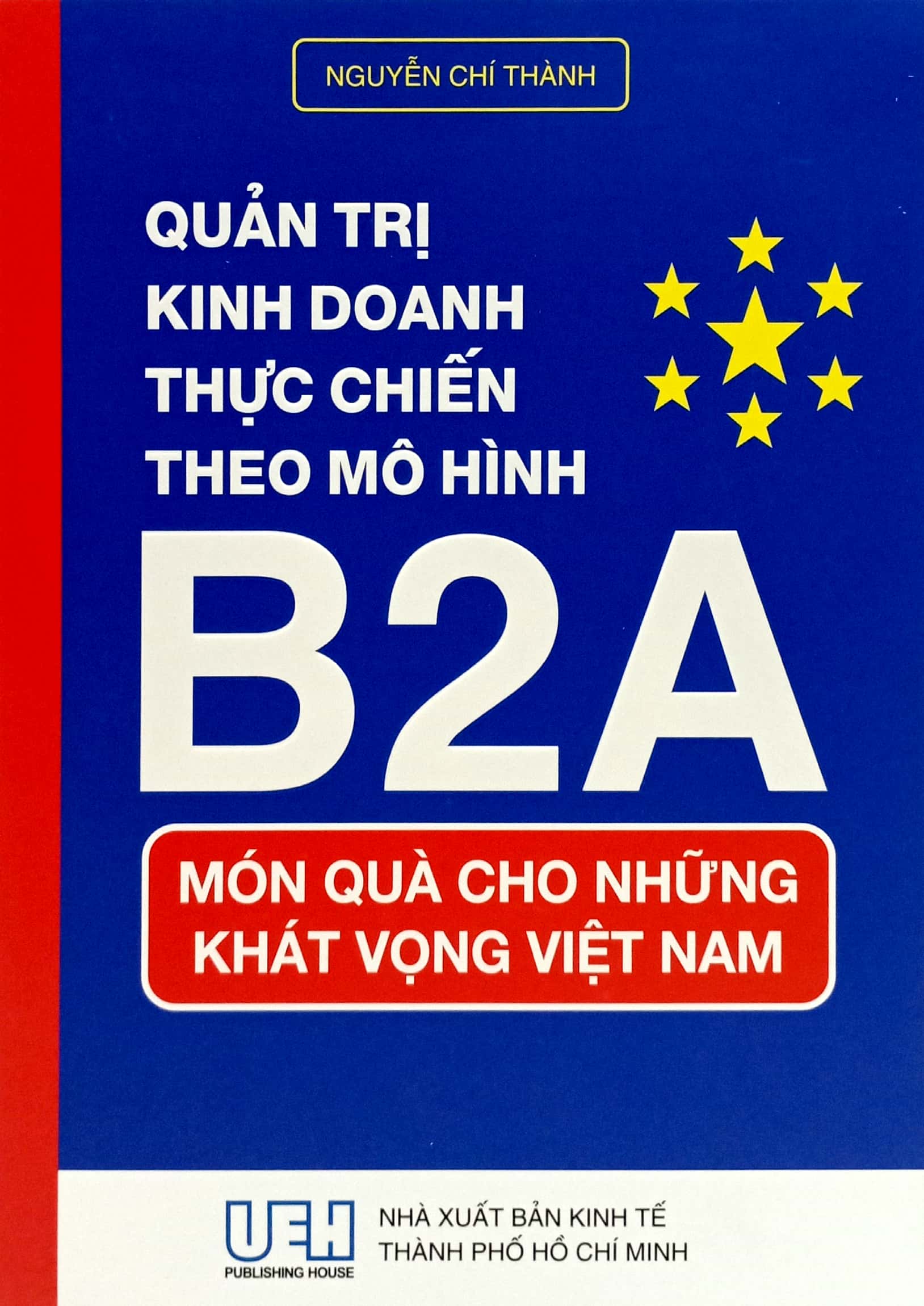 quản trị kinh doanh thực chiến theo mô hình b2a
