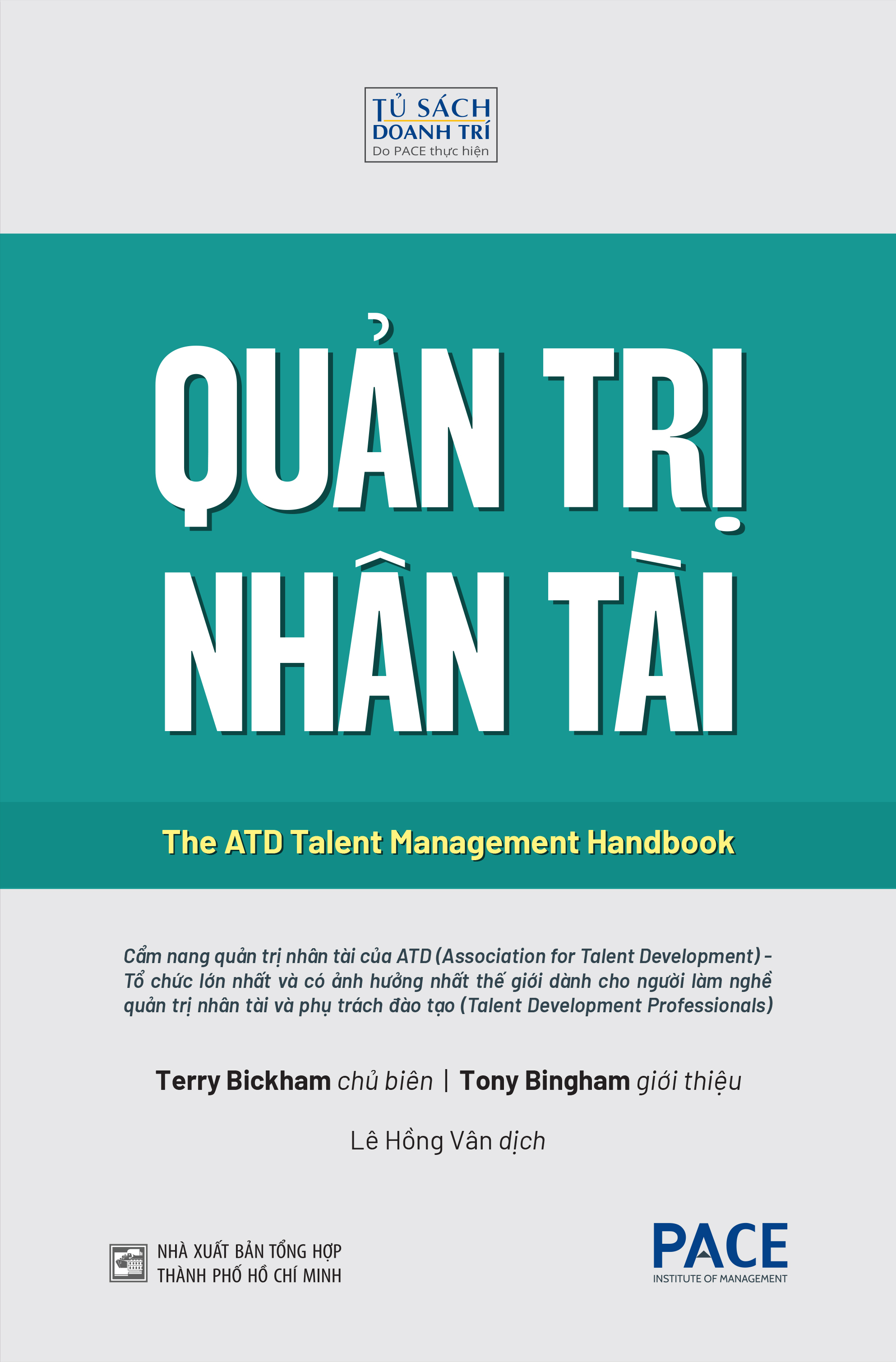 quản trị nhân tài - the atd talent management handbook