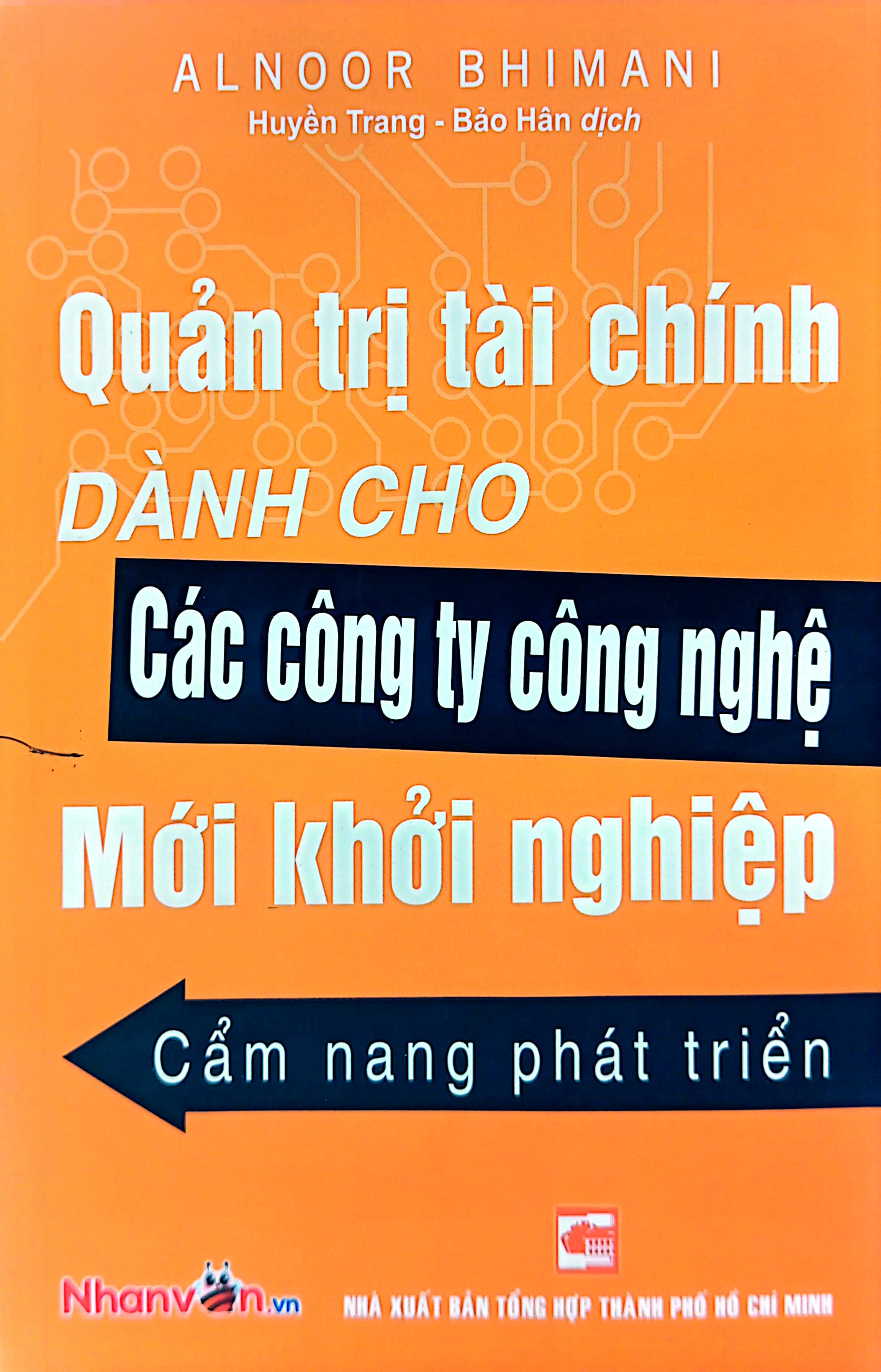 quản trị tài chính dành cho các công ty công nghệ mới khởi nghiệp - cẩm nang phát triển