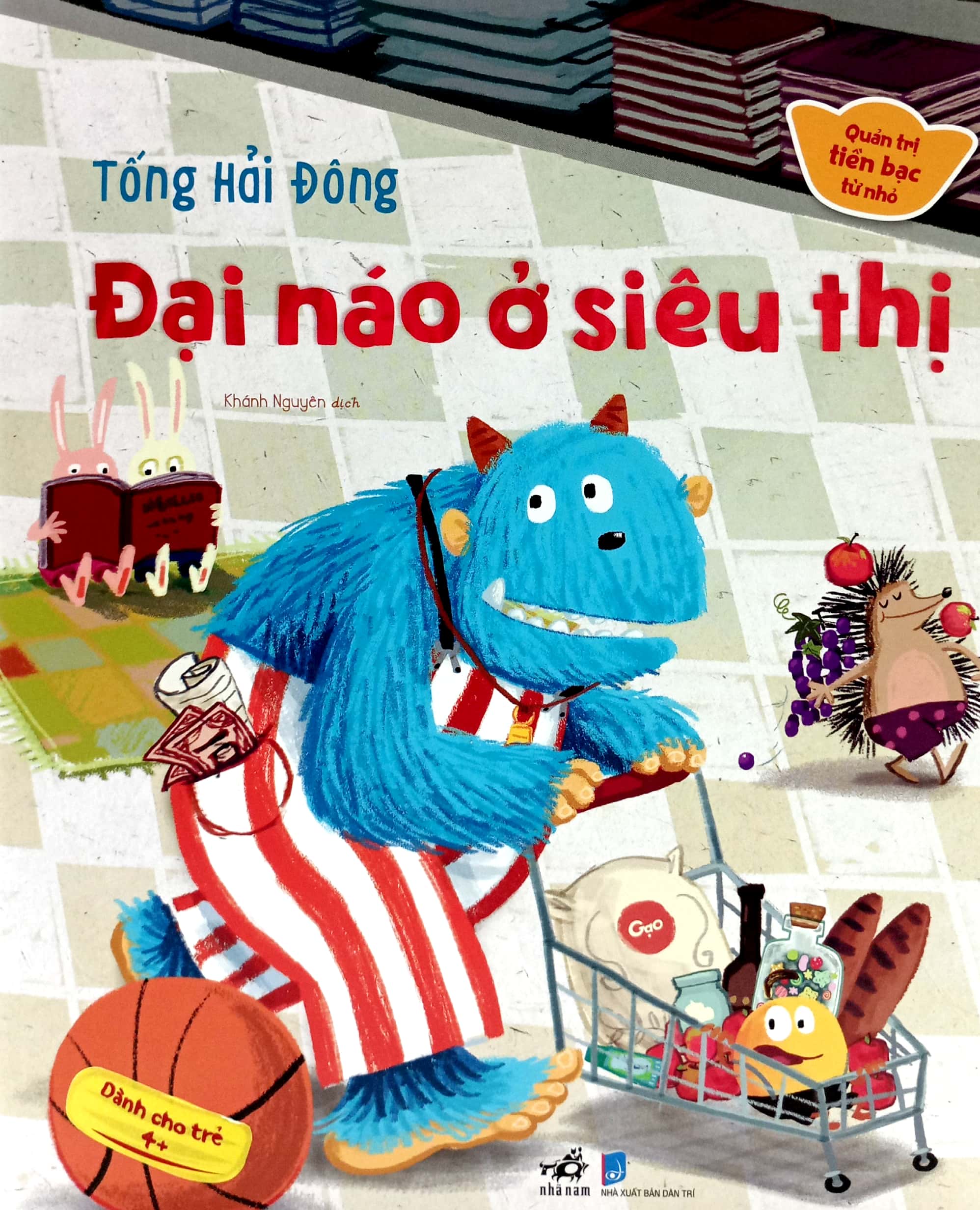 quản trị tiền bạc từ nhỏ - đại náo ở siêu thị