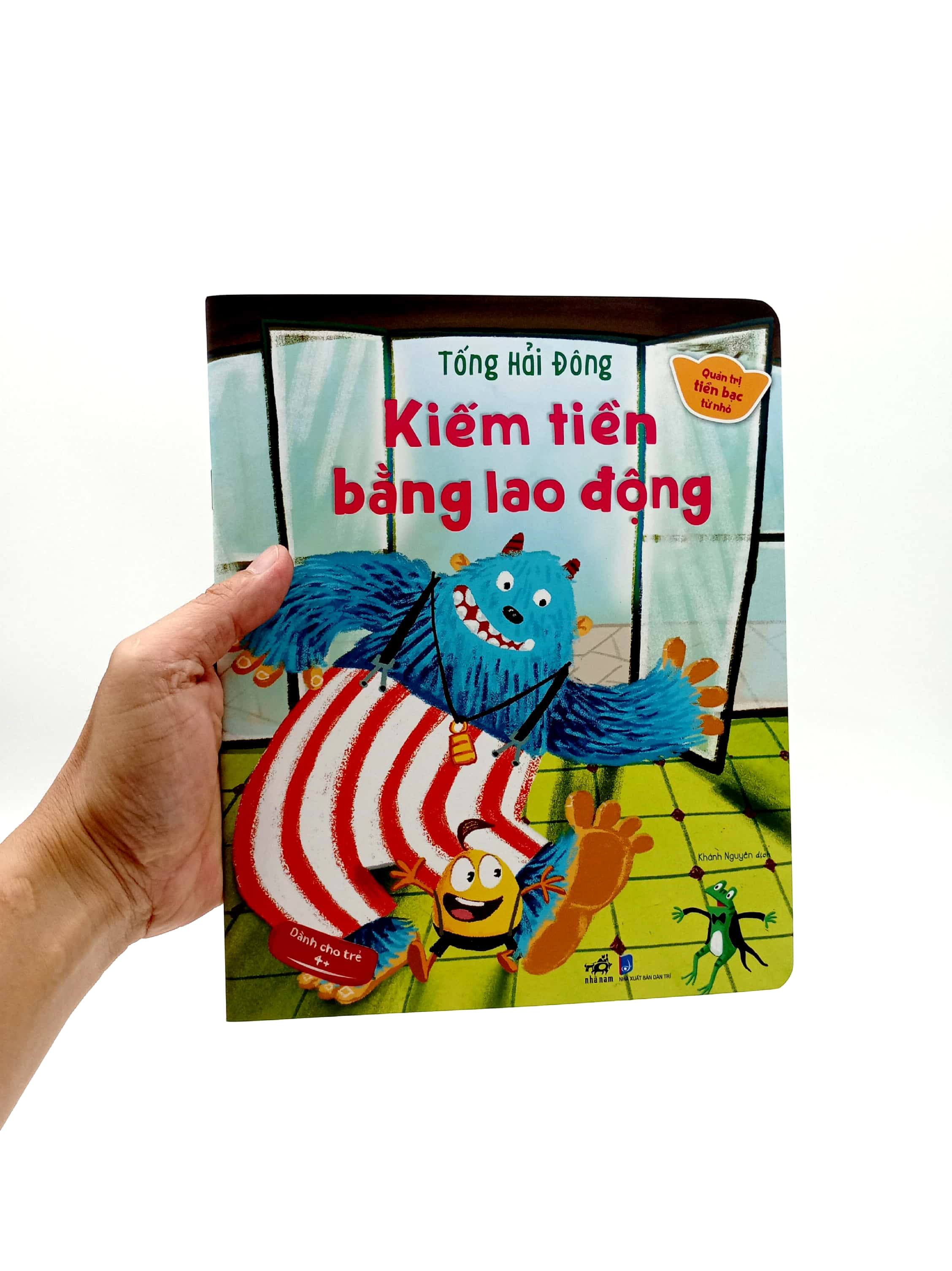 quản trị tiền bạc từ nhỏ - kiếm tiền bằng lao động