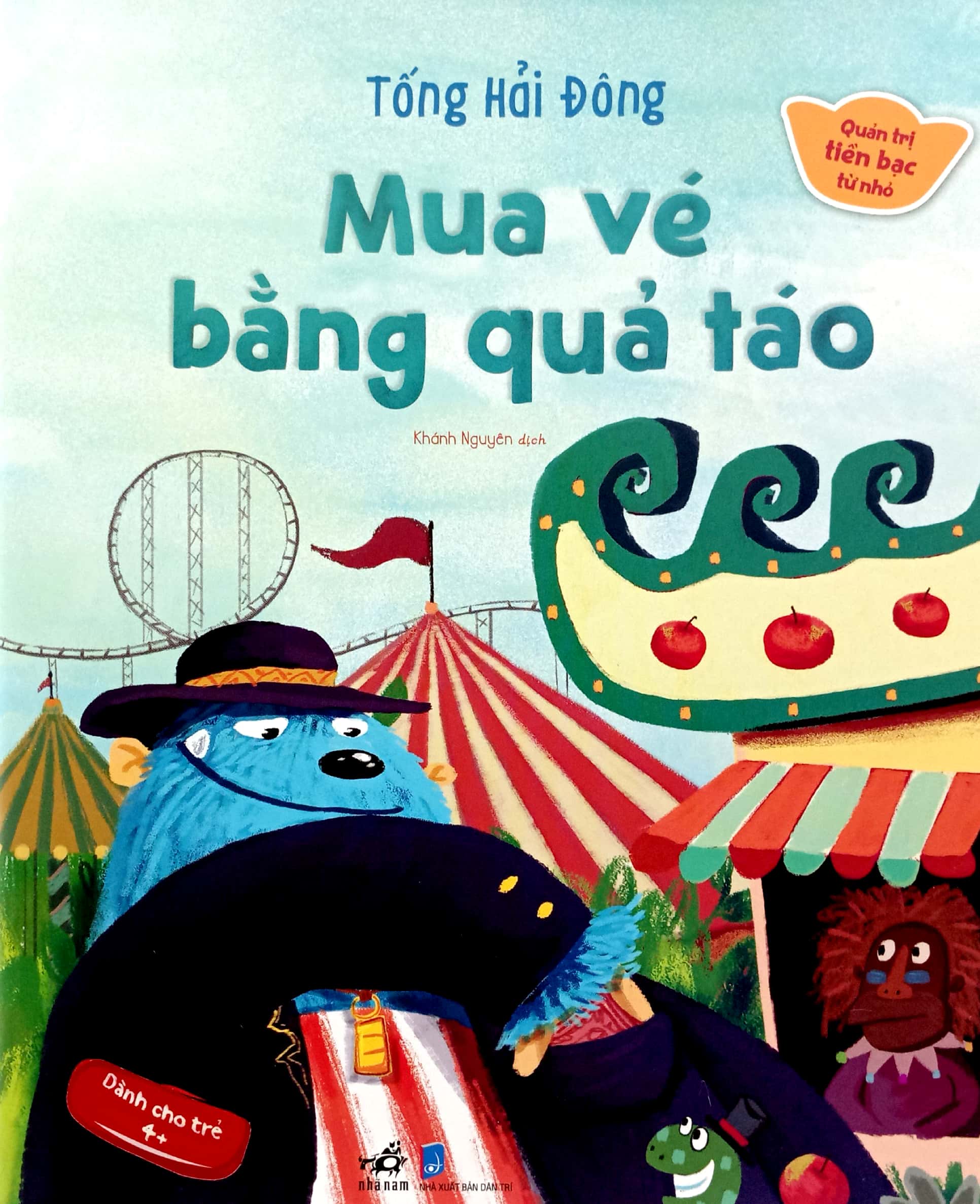 quản trị tiền bạc từ nhỏ - mua vé bằng quả táo