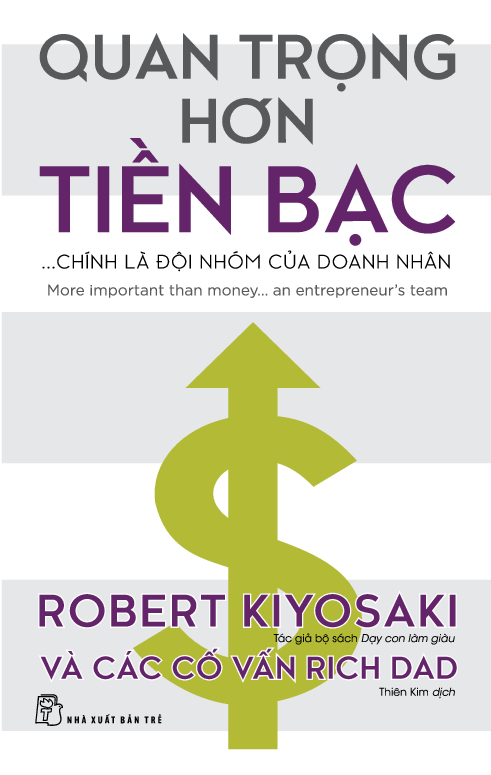 quan trọng hơn tiền bạc... chính là đội nhóm của doanh nhân