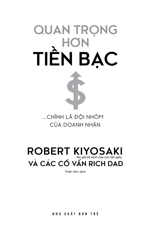 quan trọng hơn tiền bạc... chính là đội nhóm của doanh nhân