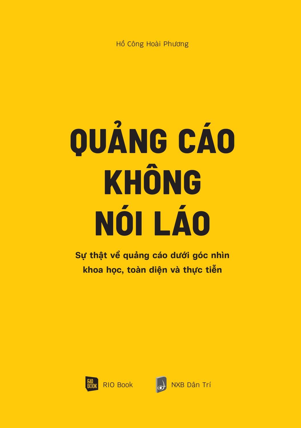 quảng cáo không nói láo - sự thật về quảng cáo dưới góc nhìn khoa học, toàn diện và thực tiễn