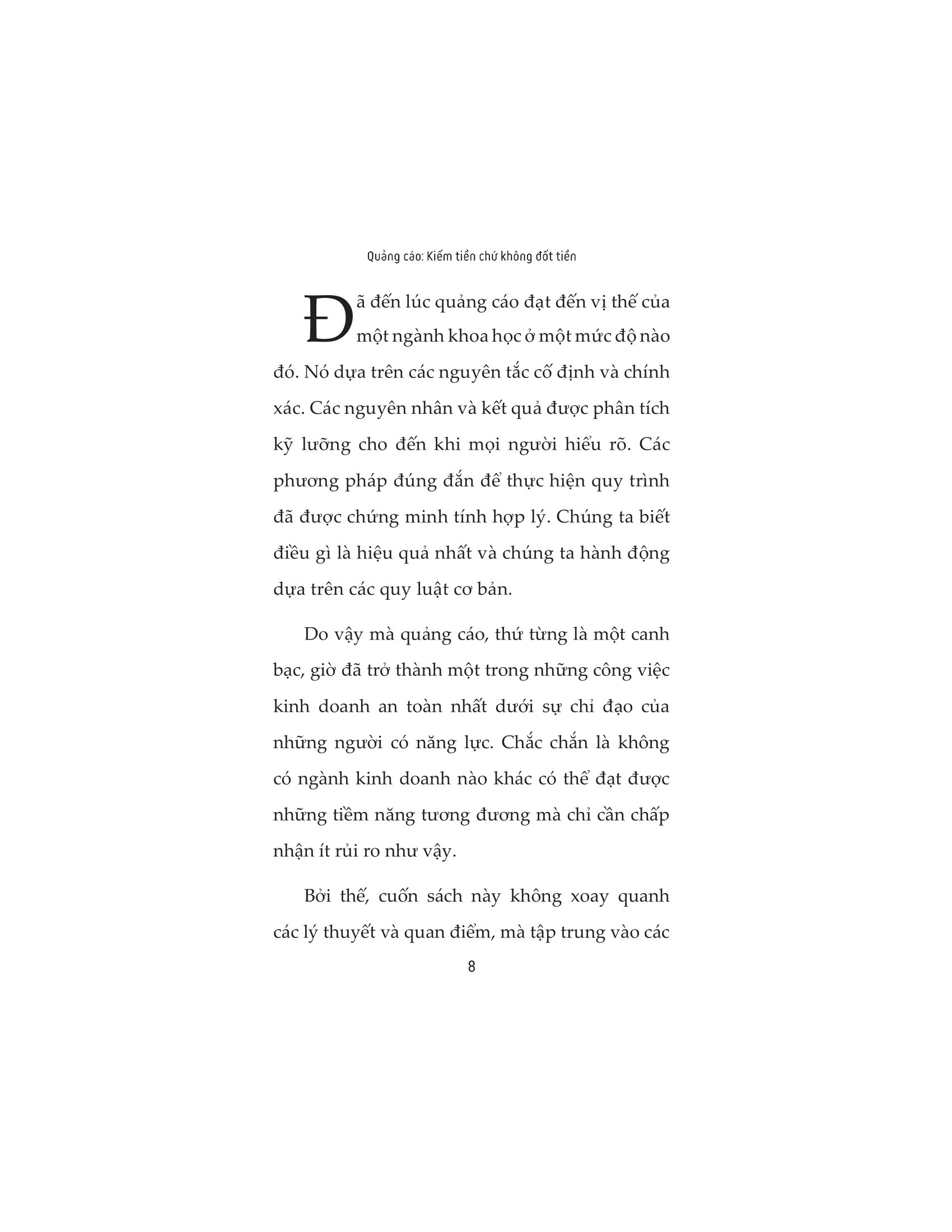 quảng cáo kiếm tiền chứ không đốt tiền