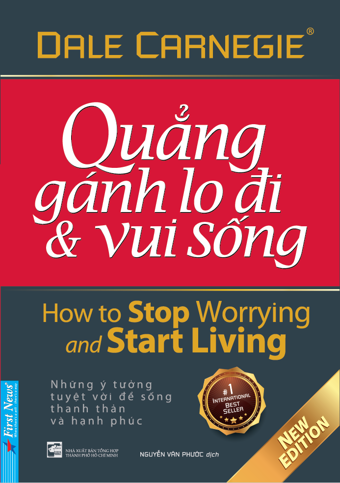 quẳng gánh lo đi và vui sống (khổ nhỏ) (tái bản 2021)
