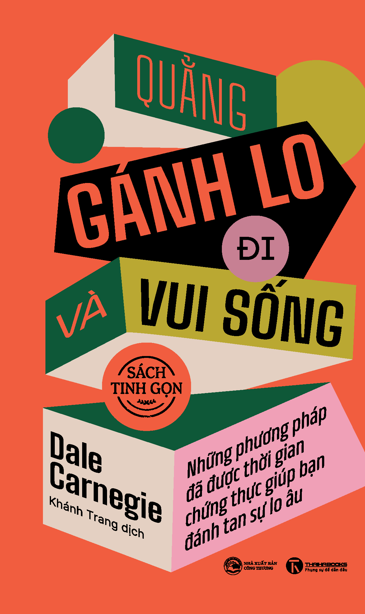 Quang Ganh Lo Di Va Vui Song - Sach Tinh Gon